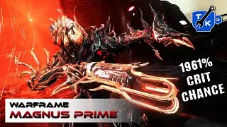 Magnus Prime - Unlimited ammo and absurd crits | Warframe