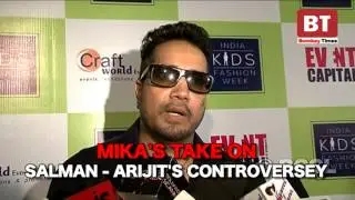 Mika Singh talks about Salman-Arijit controversy