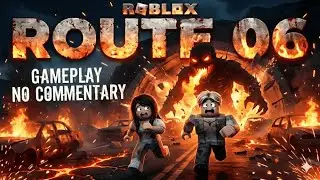 ROUTE 06 (ROBLOX HORROR) &ndash; Gameplay Walkthrough | No Commentary