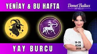 YAY Burcu Haftalık & Yeniay 🔥 Yeni Ufuklara Yelken Açıyoruz! 🔥 #Astroloji  #yeniay #yayburcu