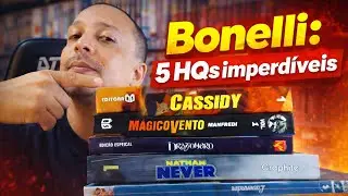 5 HQs da Bonelli que você PRECISA conhecer