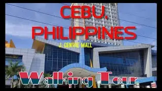 J CENTRE MALL, CEBU, PHILIPPINES I WALKING TOUR
