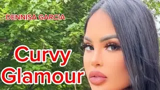 Dennisa Garcia | Curves, Fashion & Bold Femininity | Curvemodel