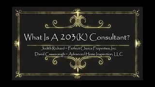 What Is A 203K Consultant?