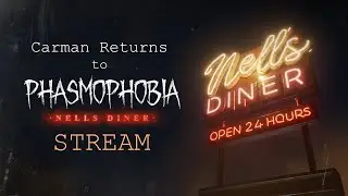 Returning to Phasmophobia