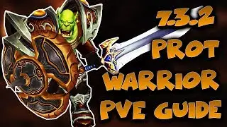 7.3.2 Руководство по PvE для Воина защиты &mdash; Рейд и мифический+ билд | Руководство по танкованию в World of Warcraft PvE