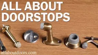 All About Doorstops