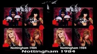 W.A.S.P. Nottingham 1984 (Full Bootleg)