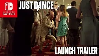 JUST DANCE 2017 | Do you really know your dad ? | Nintendo Switch Launch Trailer