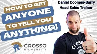 How to Get Anyone to Tell You Anything! The Psychology of Gathering Information Daniel Coomes-Barry