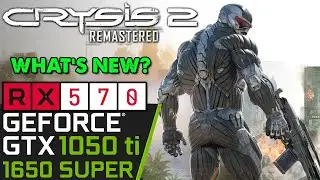 Crysis 2 Remastered | GTX 1050 ti | RX 570 | 1650 SUPER | PC Performance Testing + Xbox First Look