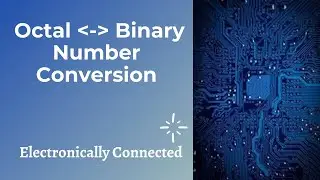 Octal Number System | Octal to Binary | Binary to Octal Number Conversion