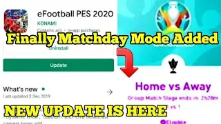 Pes 20 Mobile Finally New Matchday Mode Added New Update Is Here