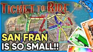San Fran Map is too SMALL! - Ticket To Ride