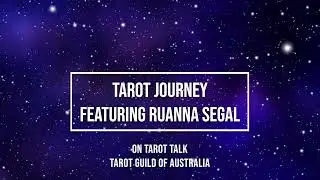 Ruanna Segal Podcast with Tarot Guild of Australia