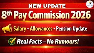 8th Pay Commission 2026 – Salary, Allowances & Pension पर बड़ा अपडेट! Real Facts Only!