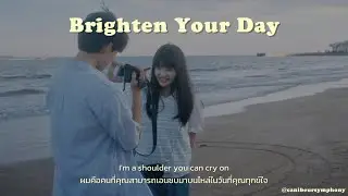[THAISUB] Brighten Your Day - oftn (오픈) feat. Sonny Zero แปลเพลง