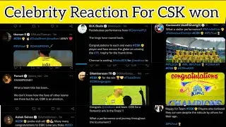 Celebrities Reaction for Csk Won IPL 2021