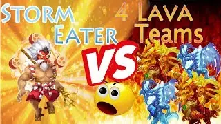 Storm Eater slaughter 4 lava teams arena battle