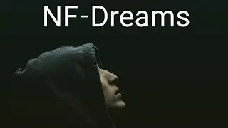 洋楽和訳　NF-Dreams