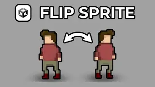 Flip 2D Sprite When Moving in Unity (1-Minute Tutorial)