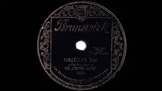 1929 Six Jumping Jacks - Collegiate Sam (Tom Stacks, vocal)
