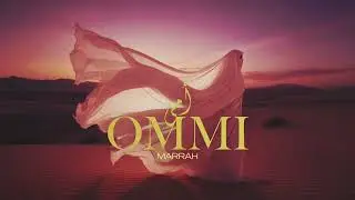 MARRAH - OMMI (Official Audio)