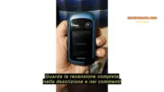 Recensione del Garmin 010-02256-00 eTrex 22x, robusto navigatore GPS portatile, nero/blu navy