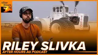 The Farm Storytelling Experience with Riley Slivka of @AgriStudios | After Hours Ag Podcast