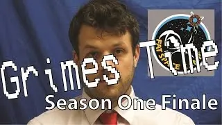 Grimes Time Season 1 Finale