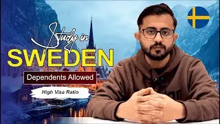 Study in Sweden | Dependents Allowed | No Study Gap Issue | Sweden Student Visa Complete Guide