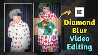 Instagram Trending diamond blur video editing in Capcut | Capcut trending template 2023