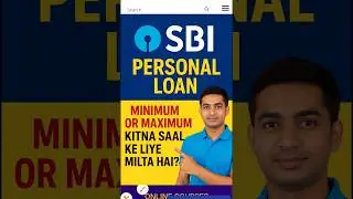 🏦 SBI Personal Loan &ndash; Minimum aur Maximum Tenure कितनी होती है?