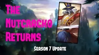The Nutcracko Returns - Season 7 Shaco
