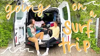 SKIPPING UNIVERSITY TO GO ON A SURF TRIP // packing and driving to France in a not converted van