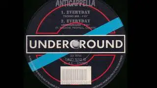 Anticappella - Everyday (Techno Mix) (B1)