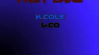 Fast Lane - K.Cole & L-Co (Fast Lane - Bad Meets Evil Cover)