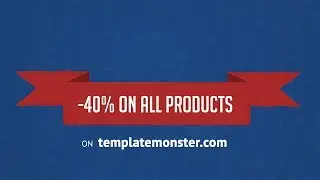 Huge Sale at TemplateMonster! Discount -40% on All Products