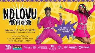 Ndlovu Youth Choir Coming to the Aronoff Center Feb 27, 2026