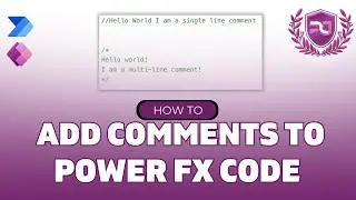 How To Add Comments To Your Power Apps Code