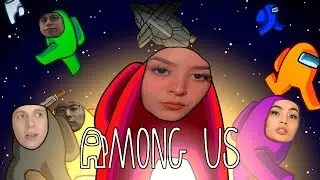 AMONG US DEFINITIVO  ft Claudiamonds, Iskra, Batmatlu, Ferchangas, Richislz, raas, Shasko y Stywen