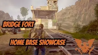 THE BRIDGEFORT - Home Base Showcase #2 (State of Decay 2)