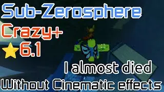 Sub-Zerosphere without Cinematic effects