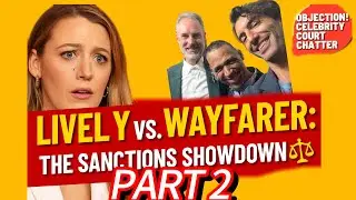 SANCTIONS SHOWDOWN PART 2: Blake Lively&rsquo;s Giving Out Sanctions Like Oprah! 🍿⚖️