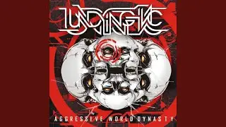 Aggressive World Dynasty