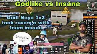 Godlike vs Insane❤ Godl Neeyo 1v2 took revenge with Team Insane🔥 Snax reaction