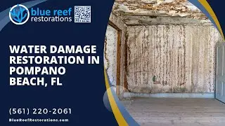 Pompano Beach Water Damage Restoration Service - Blue Reef Restorations