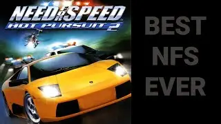 [Need for Speed: Hot Pursuit 2] Reexperiencing the Peak Racing Game in HD (PS2 Version on PCSX2)