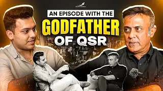 Episode 2: The Godfather of QSR | Manish Tandon | Escape Velocity