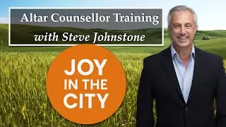 Altar Counselling Training with Steve Johnstone